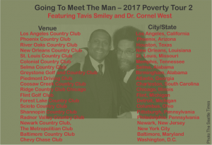 Tavis Smiley and Dr. Cornell West Poverty Tour Cities States